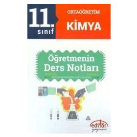 11. Sınıf Kimya Öğretmenin Ders Notları Editör Yayınları