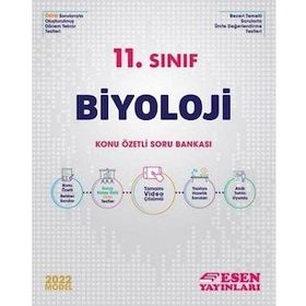 11. Sınıf Konu Özetli Soru Bankası Biyoloji Seti-Esen Yayınları