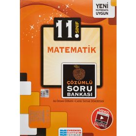 11. Sınıf Matematik Çözümlü Soru Bankası / Ali İhsan Özkan / Evrensel İletişim Yayınları