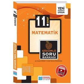 11. Sınıf Matematik Çözümlü Soru Bankası / Ali İhsan Özkan / Evrensel İletişim Yayınları
