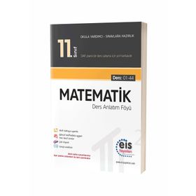11. Sınıf Matematik DAF Ders Anlatım Föyleri 1-48-Eis Yayınları