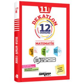 11. Sınıf Matematik Dekatlon 12 Deneme-Ankara Yayınları