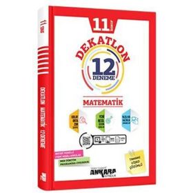 11. Sınıf Matematik Dekatlon 12 Deneme-Ankara Yayınları