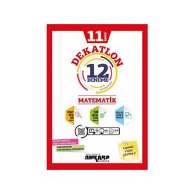 11. Sınıf Matematik Dekatlon 12 Deneme-Ankara Yayınları