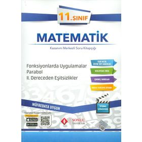 11. Sınıf Matematik Fonksiyonlarda Uygulamalar Parabol 2. Dereceden Eşitsizlikler Kazanım Merkezli Soru Kitapçığı-Sonuç Yayınları