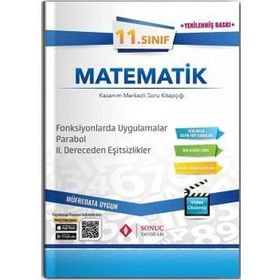 11. Sınıf Matematik Fonksiyonlarda Uygulamalar Parabol 2. Dereceden Eşitsizlikler Kazanım Merkezli Soru Kitapçığı-Sonuç Yayınları