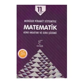 11. Sınıf Matematik Konu Anlatımı ve Soru Çözümü Karekök Yayınları