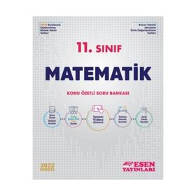 11. Sınıf Matematik Konu Özetli Soru Bankası Fasikül Set - Esen Yayınları