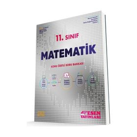 11. Sınıf Matematik Konu Özetli Soru Bankası Fasikül Set - Esen Yayınları