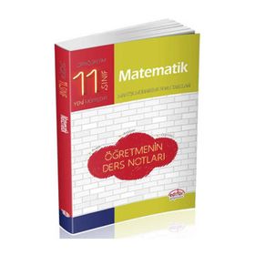11. Sınıf Matematik Öğretmenin Ders Notları Editör Yayınları
