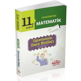 11. Sınıf Matematik Öğretmenin Ders Notları - İdris Doğan
