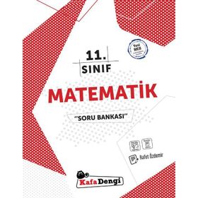 11.Sınıf Matematik Soru Bankası Kafa Dengi Yayınları