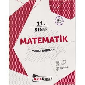 11.Sınıf Matematik Soru Bankası Kafa Dengi Yayınları