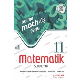 11.Sınıf Math-E Serisi Matematik Soru Bankası-Palme Yayınları