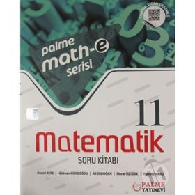 11.Sınıf Math-E Serisi Matematik Soru Bankası-Palme Yayınları