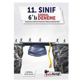 11. Sınıf Sarmal Video Çözümlü 6 Deneme​ KafaDengi Yayınları