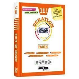 11. Sınıf Tarih Dekatlon Soru Bankası-Ankara Yayıncılık