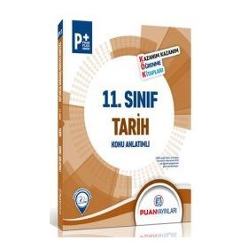 11. Sınıf Tarih Kök Konu Anlatımlı Puan Yayınları