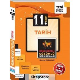 11. Sınıf Tarih Konu Özetli Video Çözümlü Soru Bankası / Mehtap Karaaslan / Evrensel İletişim Yayınları