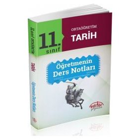 11. Sınıf Tarih Öğretmenin Ders Notları Editör Yayınları