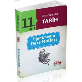 11. Sınıf Tarih Öğretmenin Ders Notları - Hüseyin Gül