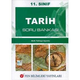 11. Sınıf Tarih Soru Bankası / Kollektif / Fen Bilimleri Yayınları