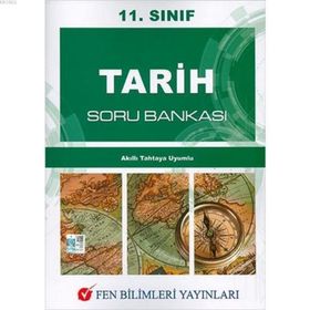11. Sınıf Tarih Soru Bankası / Kollektif / Fen Bilimleri Yayınları