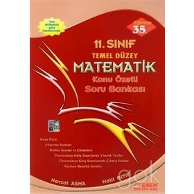 11 Sınıf Temel Düzey Matematik Konu Özetli Soru Bankası Esen Yayınları