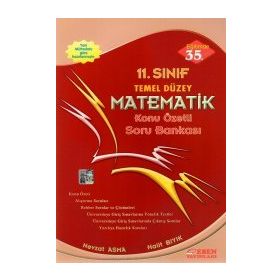 11 Sınıf Temel Düzey Matematik Konu Özetli Soru Bankası Esen Yayınları