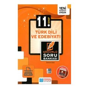 11. Sınıf Türk Dili ve Edebiyatı Çözümlü Soru Bankası Evrensel İletişim Yayınları