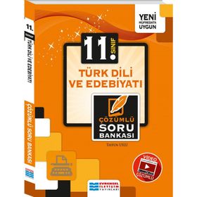 11. Sınıf Türk Dili ve Edebiyatı Çözümlü Soru Bankası Evrensel İletişim Yayınları