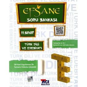 11.sınıf Türk Dili Ve Edebiyatı Efsane Soru Bankası Açı Yayınları