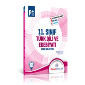 11. Sınıf Türk Dili ve Edebiyatı Kök Konu Anlatımlı Puan Yayınları
