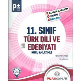 11. Sınıf Türk Dili ve Edebiyatı Kök Konu Anlatımlı Puan Yayınları