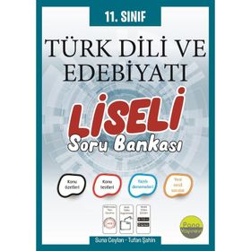 11.Sınıf Türk Dili ve Edebiyatı Konu Özetli Soru Bankası-Soru Kalesi Yayınları