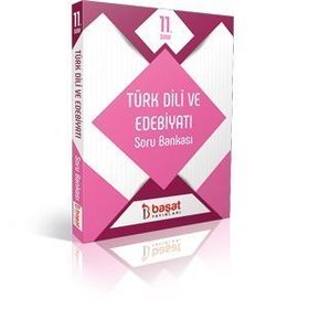 11. Sınıf Türk Dili ve Edebiyatı Soru Bankası Başat Yayınları