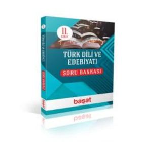 11. Sınıf Türk Dili ve Edebiyatı Soru Bankası Başat Yayınları