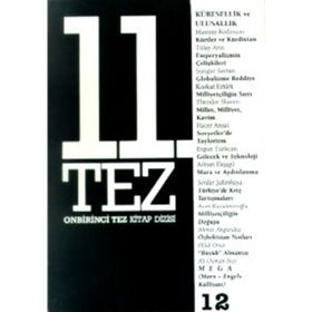 11. Tez Kitap Dizisi Sayı: 12 Küresellik Ve Ulusallık - Kolektif