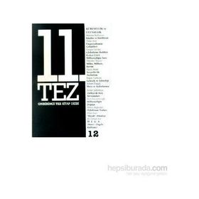11. Tez Kitap Dizisi Sayı: 12 Küresellik Ve Ulusallık - Kolektif