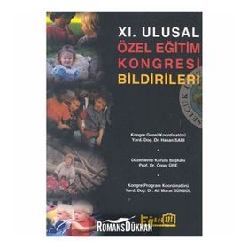 11. Ulusal Özel Eğitim Kongresi Bildirileri - Kolektif