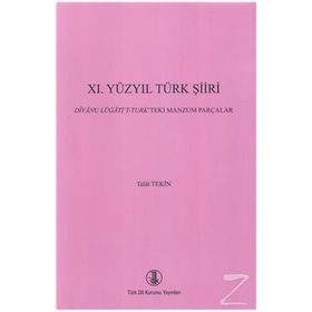 11. Yüzyıl Türk Şiiri - Talat Tekin