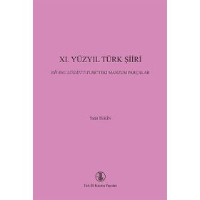 11. Yüzyıl Türk Şiiri - Talat Tekin