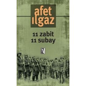 11 ZABIT 11 SUBAY - AFET ILGAZ