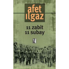 11 ZABIT 11 SUBAY - AFET ILGAZ