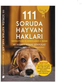 111 Soruda Hayvan Hakları - Ahmet Kemal Şenpolat