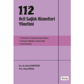 112 ACIL SAĞLIK HIZMETLERI YÖNETIMI - GENEL