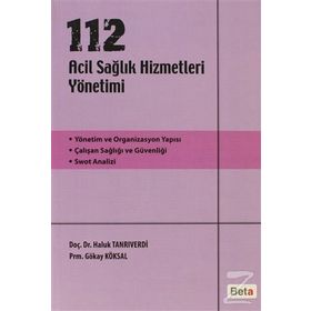 112 ACIL SAĞLIK HIZMETLERI YÖNETIMI - GENEL