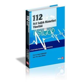 112 ACIL SAĞLIK HIZMETLERI YÖNETIMI - GENEL