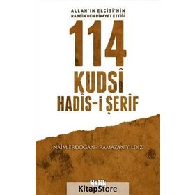 114 Kudsi Hadis-i Şerif - Naim Erdoğan Ramazan Yıldız