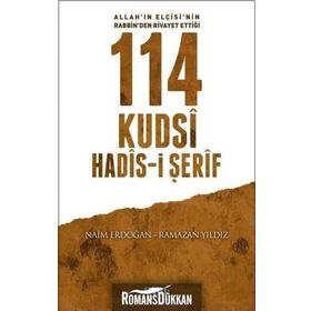 114 Kudsi Hadis-i Şerif - Naim Erdoğan Ramazan Yıldız